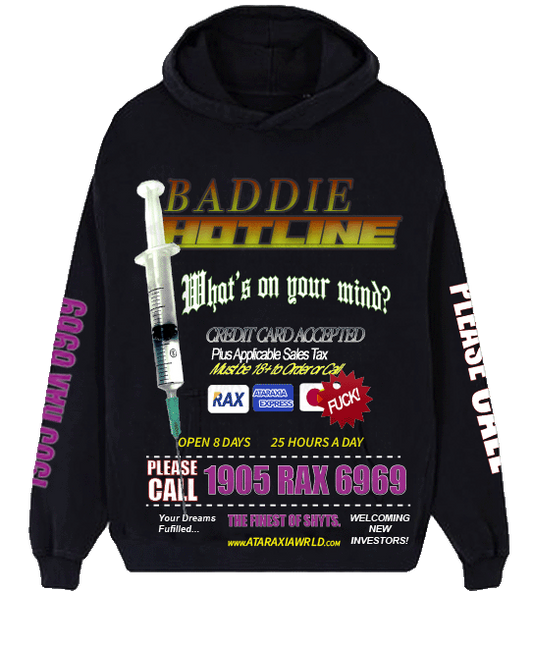 BADDIE HOTLINE Hoodie